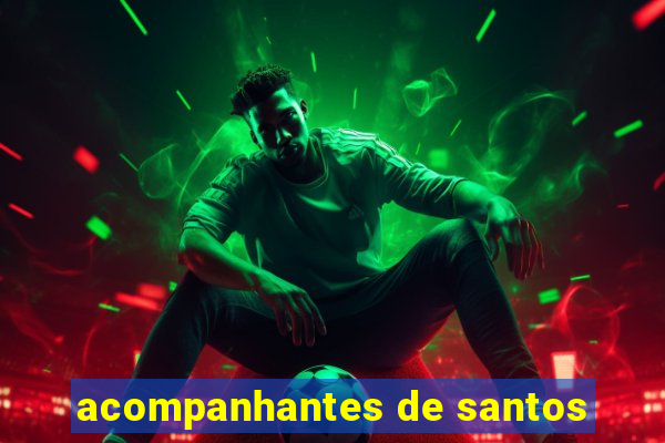 acompanhantes de santos